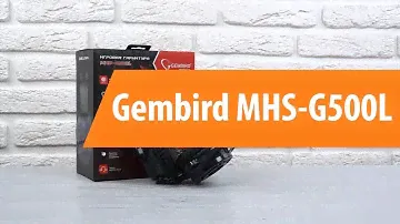 Распаковка наушников Gembird MHS-G500L / Unboxing Gembird MHS-G500L
